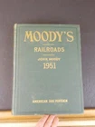 Moody Railroads 1951 American And Foreign Hiatory Maps Mileage Equipment Finan Used. Price: $165.00.